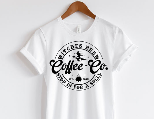 Which is brew coffee company stop in for a spell T-shirt